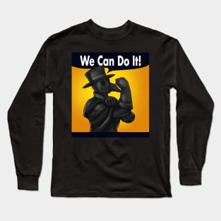 We Can Do It! again.. Long Sleeve T-Shirt